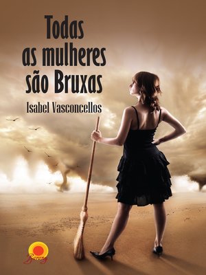 cover image of Todas as mulheres são bruxas